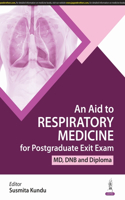 An Aid to Respiratory Medicine for Postgraduate Exit Exam
