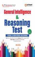 Arihant General Intelligence & Reasoning Test (Verbal & Non Verbal Reasoning) for all One Day Exams | Revised Edition 2025 | Highly useful for SSC, Railway, CUET, and other exams