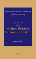 Medieval Religious Literature in Sanskrit (A History of Indian Literature, volume 2, Fasc. 1)