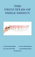 The Principles of Smile Design