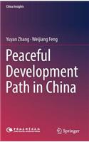 Peaceful Development Path in China