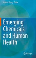 Emerging Chemicals and Human Health