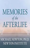 Memories of the Afterlife