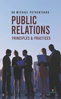 Public Relations: Principles & Practices(Non-Fiction/Study)