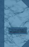 Wit and Wisdom of Wesselton Cobbler