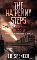Ha'penny Steps. Book 2. Nancy's Story