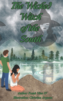 The Wicked Witch of the South