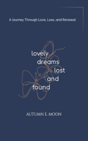 Lovely Dreams, Lost and Found
