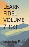 LEARN FIDEL VOLUME 7 ሰ (se)
