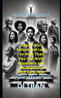 Stack Your Failure and Loss So High That You Can Walk Anywhere and Do Anything With Zero Fear