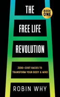 Free Life Revolution