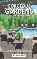 Gorgeous Gardens Coloring Book