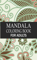 Mandala Coloring Book For Adults