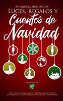Luces, Regalos y Cuentos de Navidad