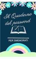Il Quaderno delle Password per Smemorati: A5 Libro per conservare tutte le tue Passwords, pagine alfabetizzate, password taccuino per Smemorati, password dimenticata ricordare, Password Quad