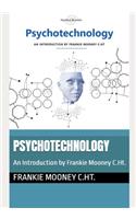 Psychotechnology
