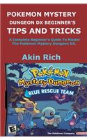 Pokemon Mystery Dungeon DX Beginner's Tips and Tricks