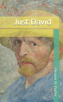 Just David