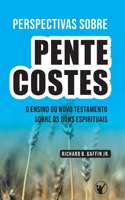 Perspectivas Sobre o Pentecostes