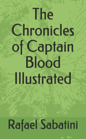 The Chronicles of Captain Blood Illustrated