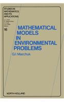 Mathematical Models in Environmental Problems
