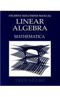 Linear Algebra with Mathematica, Student Solutions Manual