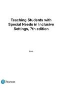 Teaching Students with Special Needs in Inclusive Settings, Enhanced Pearson Etext with Loose-Leaf Version -- Access Card Package