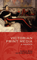 Victorian Print Media