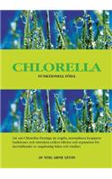 Chlorella Funktionell Föda
