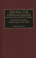 Feeding the German Eagle