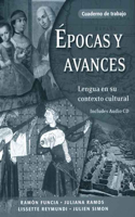 Epocas Y Avances [Workbook]