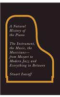 A Natural History of the Piano, A