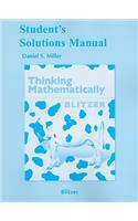 Student Solutions Manual for Thinking Mathematically