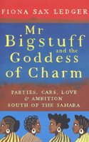 MR BIGSTUFF THE GODDESS OF CHARM