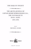 Arctic Journal of Captain Henry Wemyss Feilden, R. A., the Naturalist in H. M. S. Alert, 1875-1876