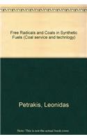 Free Radicals and Coals in Synthetic Fuels