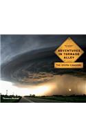 Adventures in Tornado Alley: The Storm Chasers