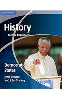 History for the IB Diploma: Democratic States