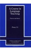 A Course In Language Teaching:Practice And Theory
