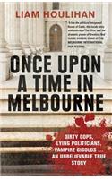 Once Upon a Time in Melbourne