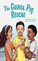 The Guinea Pig Rescue: Leveled Reader Gold Level 21(PM)