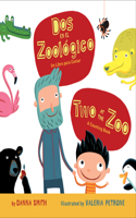 Two at the Zoo/DOS En El Zoologico Board Book