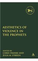 The Aesthetics of Violence in the Prophets