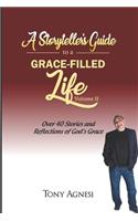 Storyteller's Guide to a Grace-Filled Life-Volume 2