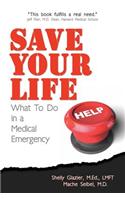 Save Your Life...