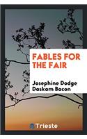 Fables for the Fair