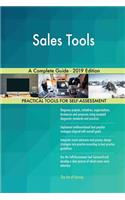 Sales Tools A Complete Guide - 2019 Edition