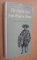 The English Lyric from Wyatt to Donne: A History of the Plain and Eloquent Styles