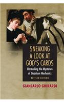 Sneaking a Look at God's Cards