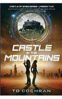 Castle in the Mountains